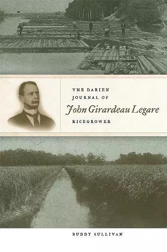 The Darien Journal of John Girardeau Legare, Ricegrower cover