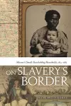 On Slavery's Border cover