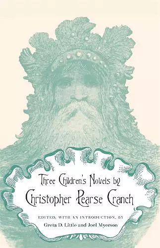 Three Children's Novels by Christopher Pearse Cranch cover