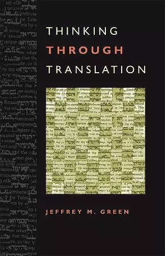 Thinking Through Translation cover