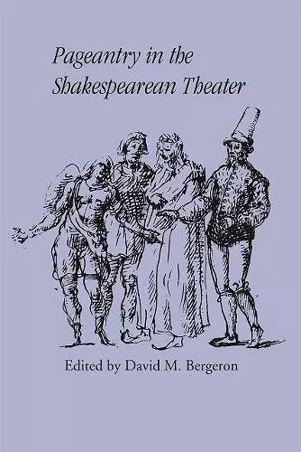 Pageantry in the Shakespearean Theater cover