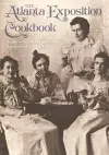 The Atlanta Exposition Cookbook cover