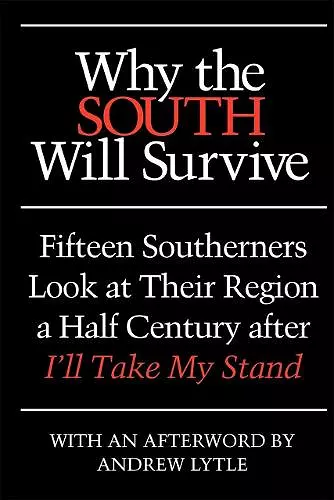 Why the South Will Survive cover