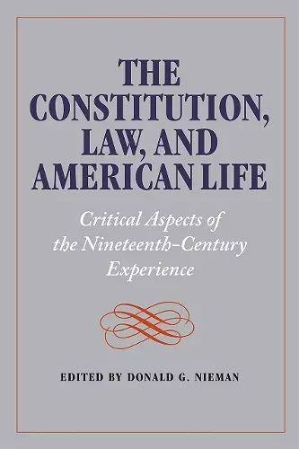 The Constitution, Law, and American Life cover