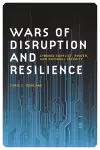 Wars of Disruption and Resilience cover