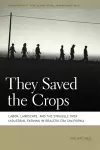 They Saved the Crops cover