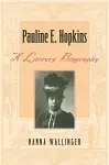 Pauline E. Hopkins cover