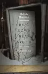 Bear Down, Bear North cover