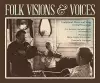 Folk Visions and Voices cover