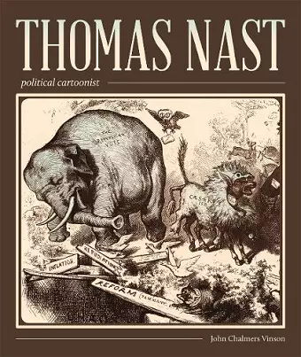 Thomas Nast, Political Cartoonist cover