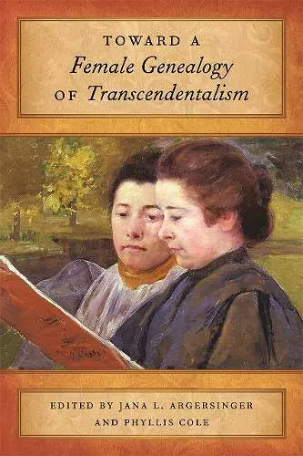 Toward a Female Genealogy of Transcendentalism cover