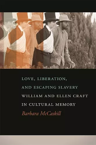 Love, Liberation, and Escaping Slavery cover