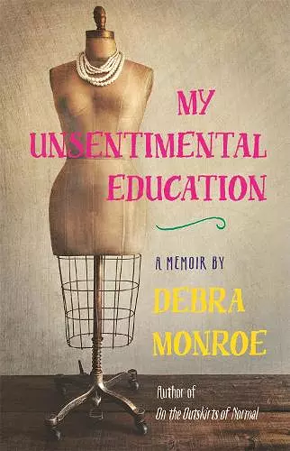 My Unsentimental Education cover