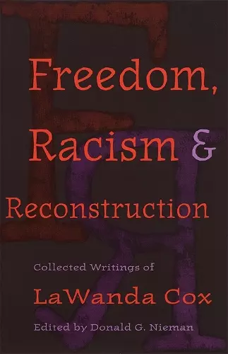 Freedom, Racism, and Reconstruction cover