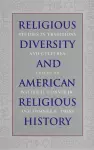 Religious Diversity and American Religious History cover