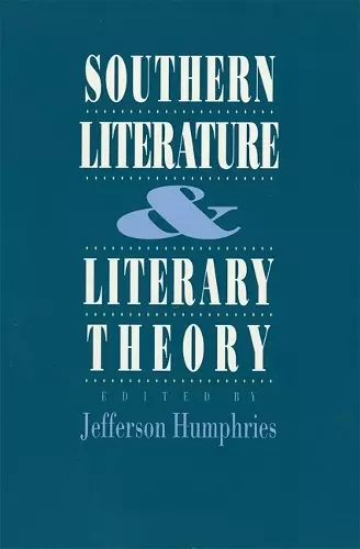 Southern Literature and Literary Theory cover