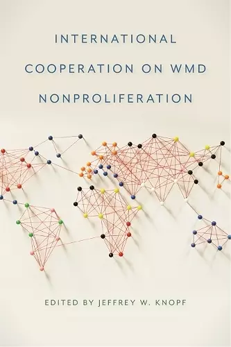 International Cooperation on WMD Nonproliferation cover