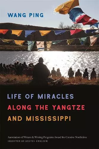 Life of Miracles along the Yangtze and Mississippi cover