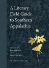 A Literary Field Guide to Southern Appalachia cover