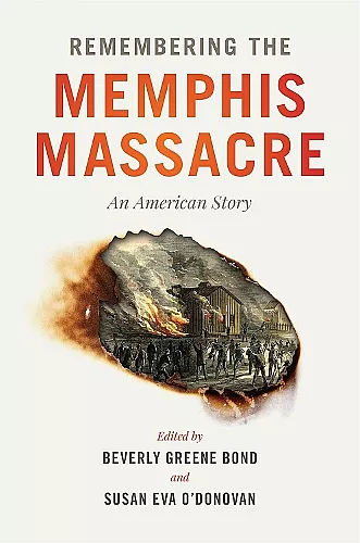 Remembering the Memphis Massacre cover