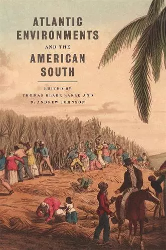 Atlantic Environments and the American South cover