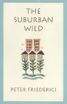 The Suburban Wild cover