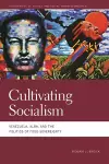 Cultivating Socialism cover