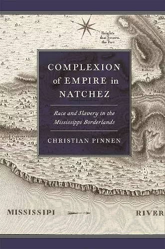 Complexion of Empire in Natchez cover