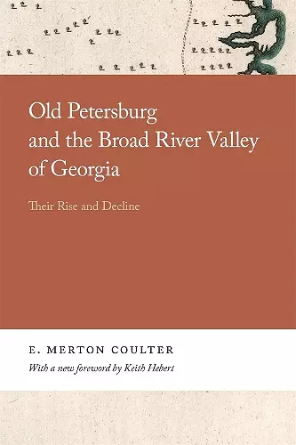 Old Petersburg and the Broad River Valley of Georgia cover