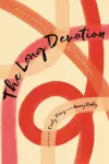 The Long Devotion cover