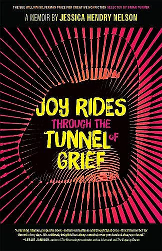 Joy Rides through the Tunnel of Grief cover