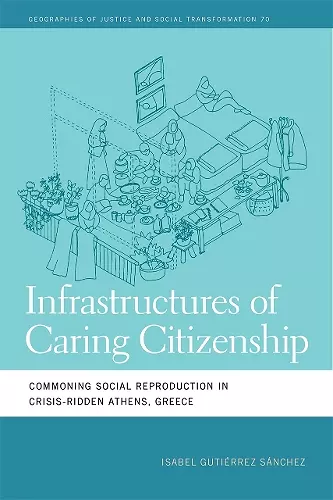 Infrastructures of Caring Citizenship cover