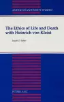 The Ethics of Life and Death with Heinrich Von Kleist cover