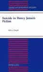 Suicide in Henry James's Fiction cover