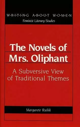 The Novels of Mrs. Oliphant cover