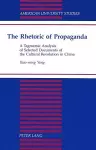 The Rhetoric of Propaganda cover