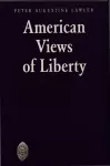 American Views of Liberty cover