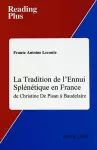 La Tradition de L'ennui Splenetique en France cover