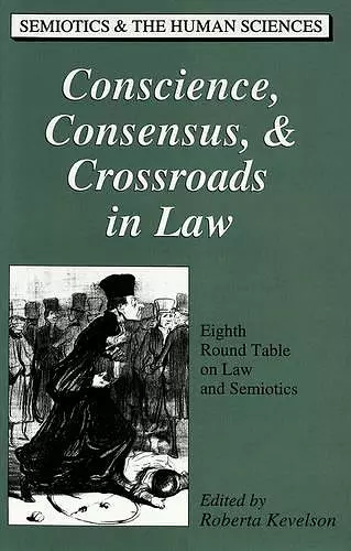 Conscience, Consensus, & Crossroads in Law cover