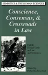 Conscience, Consensus, & Crossroads in Law cover