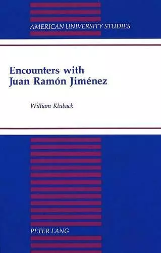 Encounters with Juan Ramon Jimenez cover