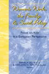 Women's Work, the Family and Social Policy cover