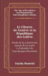 Le Citoyen de Geneve et la Republique des Lettres cover