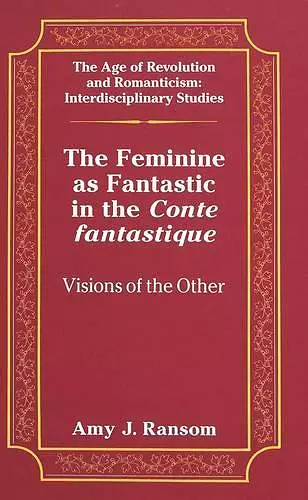 The Feminine as Fantastic in the Conte Fantastique cover