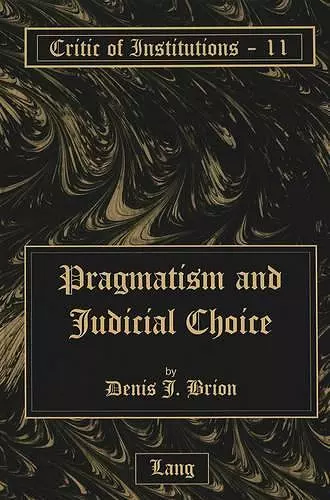 Pragmatism and Judicial Choice cover