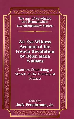 An Eye-Witness Account of the French Revolution by Helen Maria Williams cover