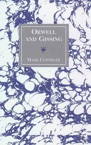 Orwell and Gissing cover