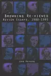 Browning Re-Viewed cover