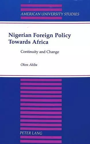 Nigerian Foreign Policy Towards Africa cover