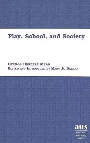Play, School and Society cover